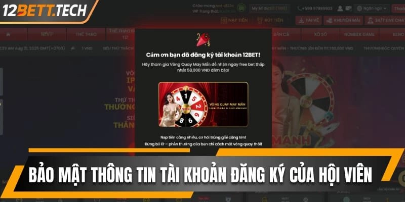 Bảo mật thông tin tài khoản đăng ký của hội viên