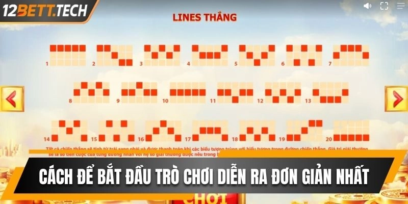 Cách để bắt đầu trò chơi diễn ra đơn giản nhất