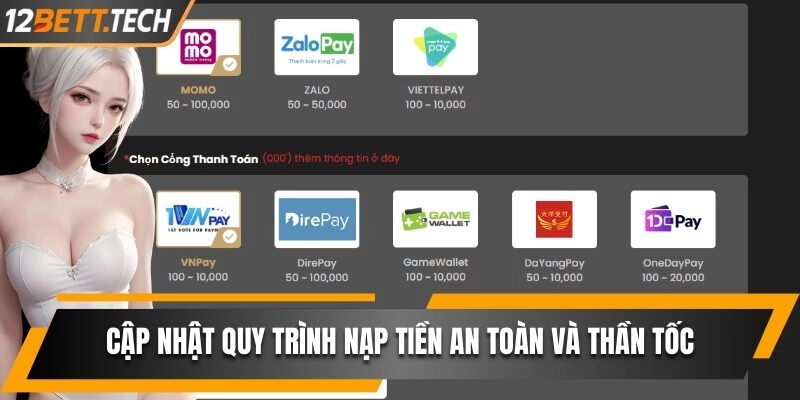 Cập nhật quy trình nạp tiền an toàn và thần tốc